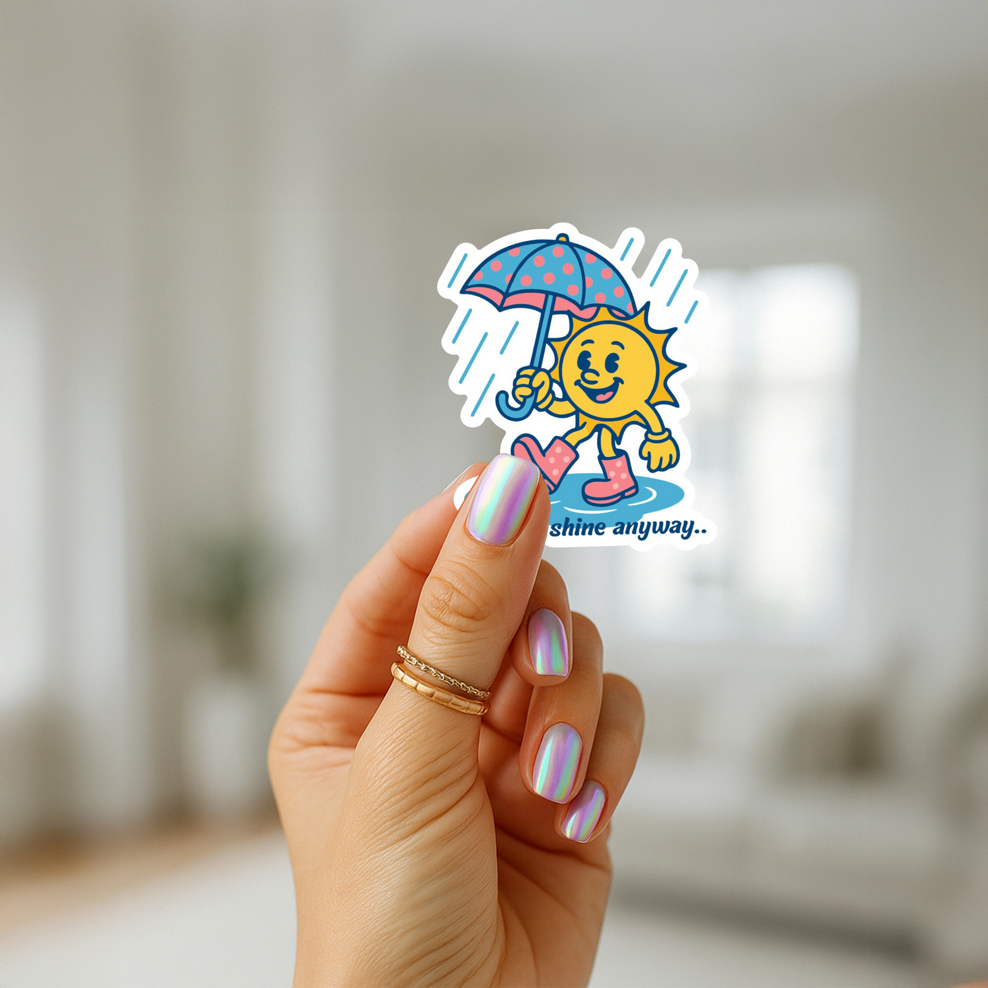 Shine Anyway Sticker