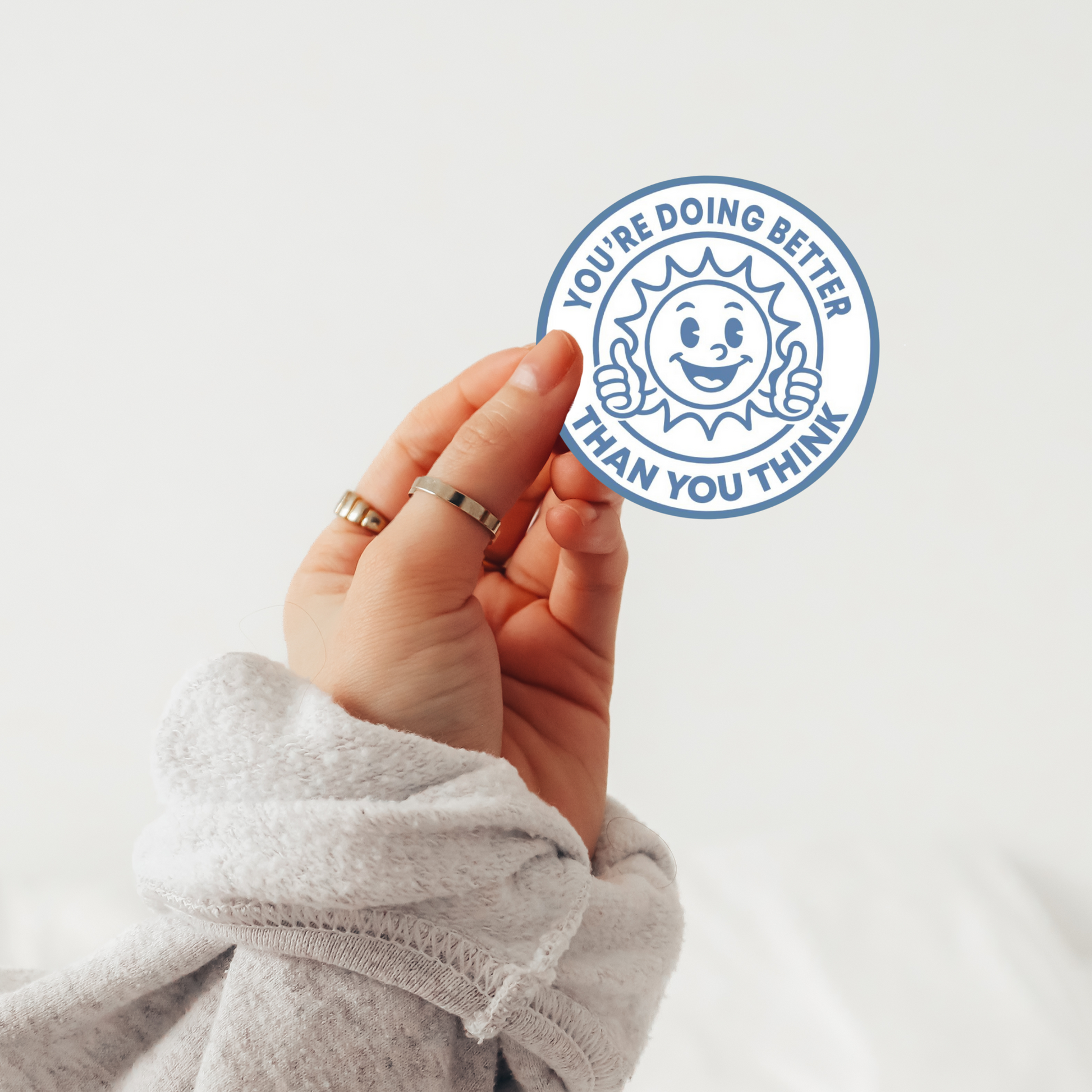 Your Doing Better Than You Think Sticker