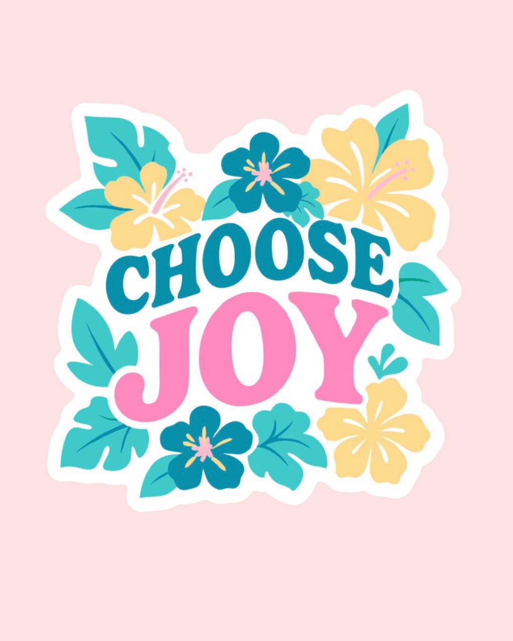 Choose Joy Sticker
